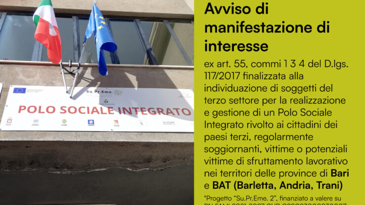 Avviso di manifestazione d’interesse per l’attivazione di un Polo sociale nelle province di Bari e BAT